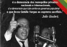 João Vicente Goulart: Não é hora de comemorar