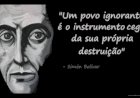 Impulsionando a ignorância, mantendo o poder