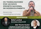 Líder metalúrgico convida CNI e filho de Jango para debater saídas para a crise