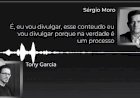 Áudios revelam combinação de Moro com réu da Lava Jato