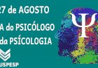 Dia do Psicólogo e da Psicóloga