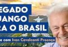 O Legado de Jango e a Luta pela Soberania Nacional: Lições do Passado para o Presente