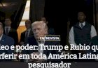 Petróleo e poder: Trump e Rubio querem interferir em toda América Latina, diz pesquisador Além do lucro com petróleo, EUA miram países cujos líderes não sejam subservientes, diz pesquisador