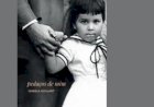Neta de Jango lança livro em que reúne lembranças e sentimentos da mãe, Denize Goulart