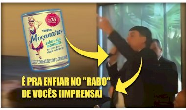 Bolsonaro diz que leite condensado é para “enfiar no rabo” da imprensa