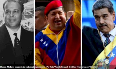Jango, Chaves, Maduro: esquerda de reais mudanças sociais - Por João Vicente Goulart