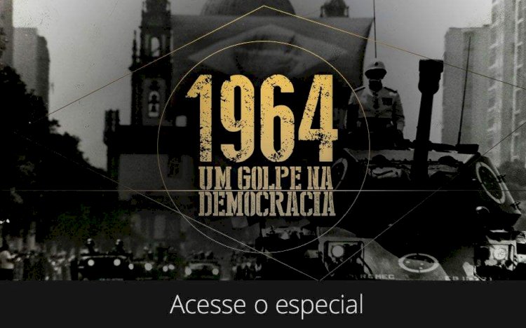 *MARCHA EM DEFESA DA DEMOCRACIA MARCARÁ 60 ANOS DO GOLPE*